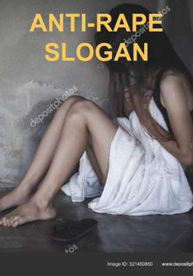 ANTI-RAPE SLOGAN