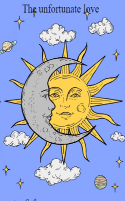 The unfortunate love