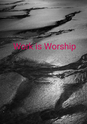 Work Is Worship