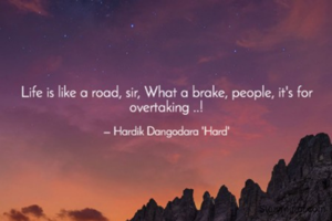 Life is like a...
