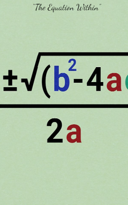 “The Equation Within”