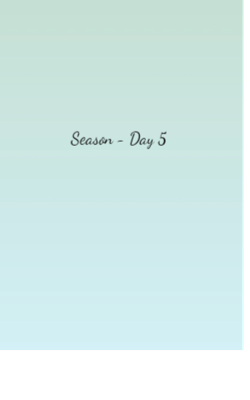 Season - Day 5