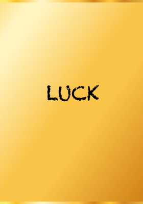 LUCK