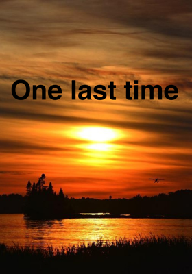 One Last Time