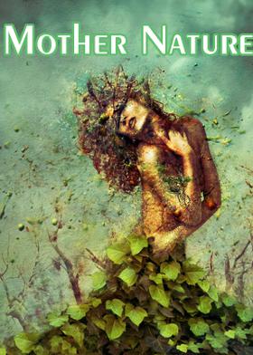 Mother Nature