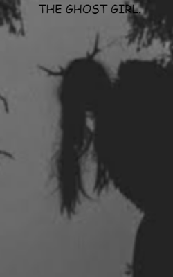 The Ghost Girl