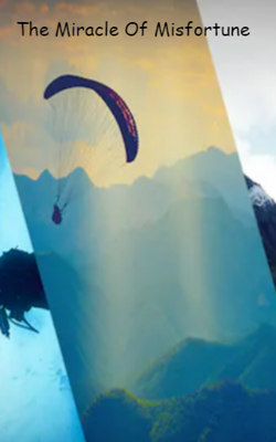 The Miracle Of Misfortune