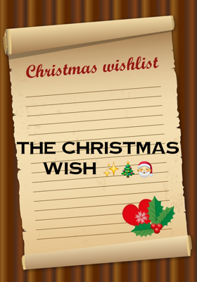 The Christmas Wish ✨️🎄🎅