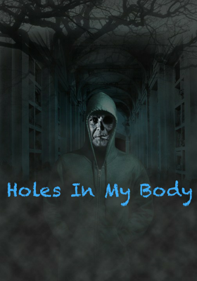 Holes In My Body