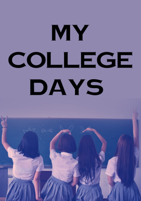 My College Days
