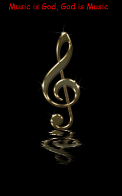 Music is God, God is Music