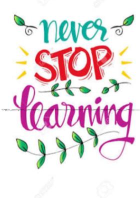 Never Stop Learning!!