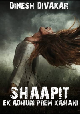 श्रापित-एक अधूरी प्रेम कहानी 2