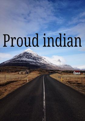 Proud Indian