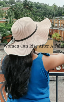 Women Can Rise After A Fall