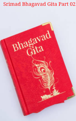 Srimad Bhagavad Gita 02