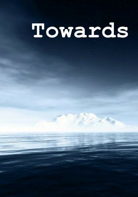 Towards