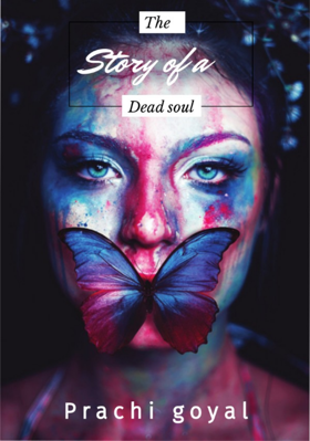 The Story Of The Dead Soul