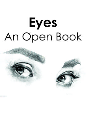 Eyes : An Open Book