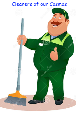 Cleaners Of Our Cosmos