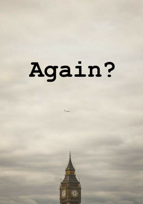 Again?