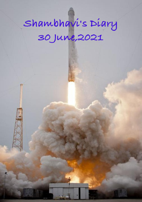 Shambhavi's Diary 30 June,2021