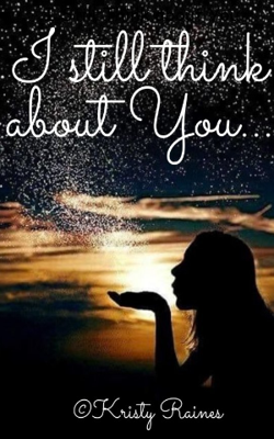 I Still Think about You
