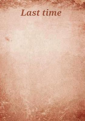 Last Time