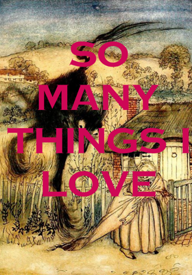 So many things I love