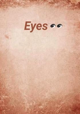 Eyes