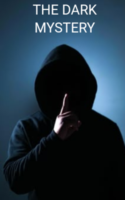 THE DARK MYSTERY
