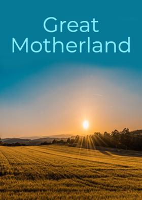 Great Motherland