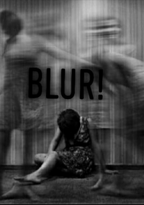 Blur!