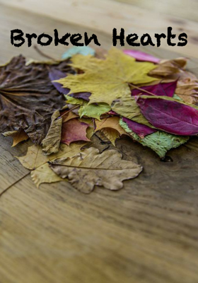 Broken Hearts