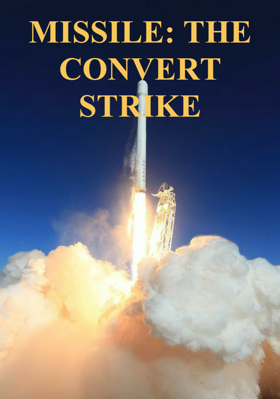 Missile: The Convert Strike