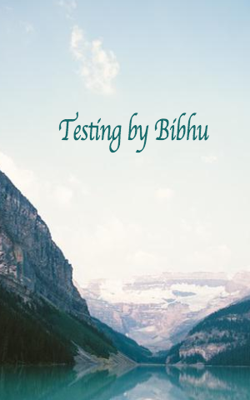 टेस्टिंग बाई विभू