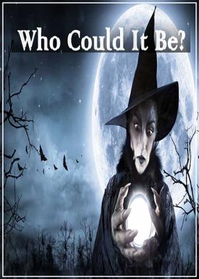 Who Could It Be?