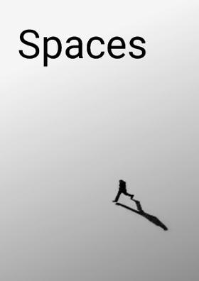 Spaces