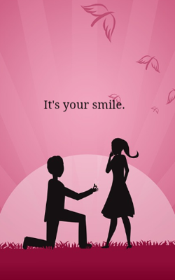 It's your smile.