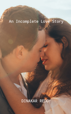 An Incomplete Love Story