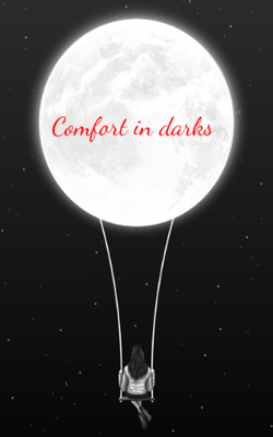 Comfort In Darks