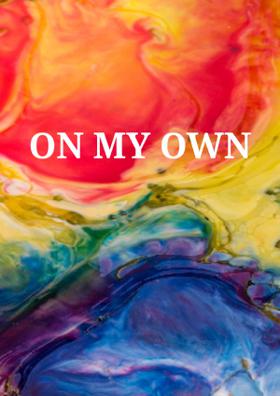 On My Own