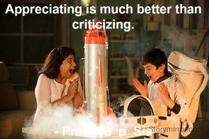 Appreciating is much better than criticizing.






- Prangya_p_Sia