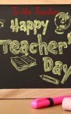 To the Teacher