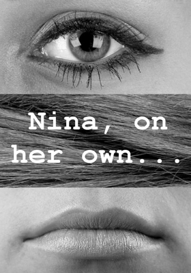 Nina, On Her Own