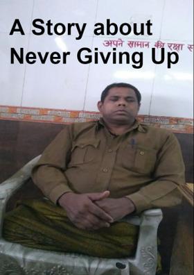 A Story About Never Giving Up