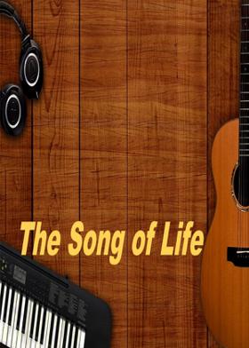 The Song of Life