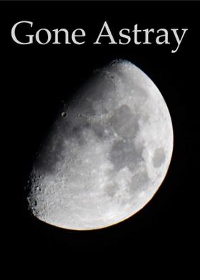 Gone Astray