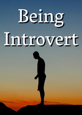 Being Introvert