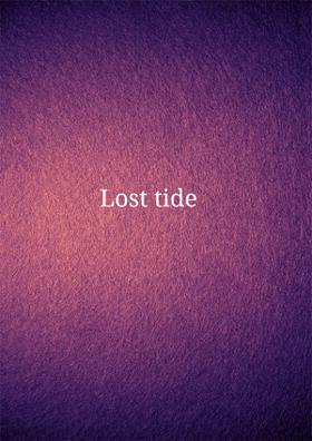 Lost Tide